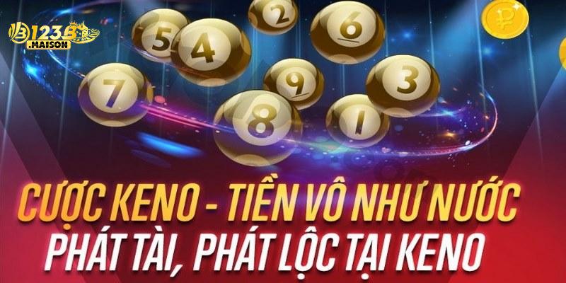 Tìm hiểu thông tin cơ bản về xổ số keno